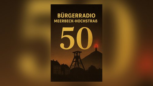 Bürgerradio Meerbeck-Hochstraß: Fünf Jahre, 50 Sendungen