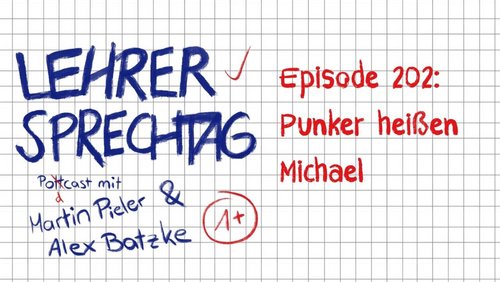 Lehrersprechtag: Zweitzeugen, (Künstler)Namen, Kurzurlaube