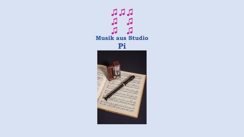 Musik aus Studio Pi - Piano meets Flute