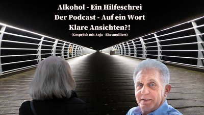 Alkohol – Ein Hilfeschrei, Ratgeber und mehr | NRWision