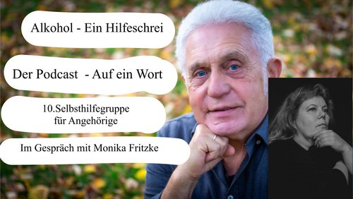 Alkohol - Ein Hilfeschrei, Ratgeber und mehr: Selbsthilfegruppe für Angehörige