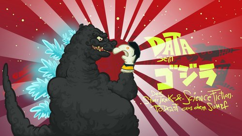 Data sein Hals: Data sein Godzilla – Teil 2
