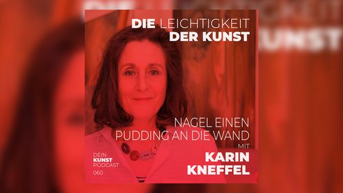 Die Leichtigkeit der Kunst: Karin Kneffel, Malerin aus Düsseldorf