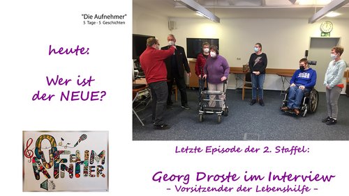 Die Aufnehmer: Georg Droste, Lebenshilfe Lübbecke