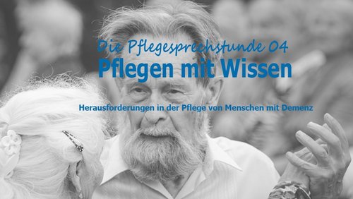 Die Pflegesprechstunde: Detlef Rüsing, Pflegewissenschaftler - Pflegen mit Wissen