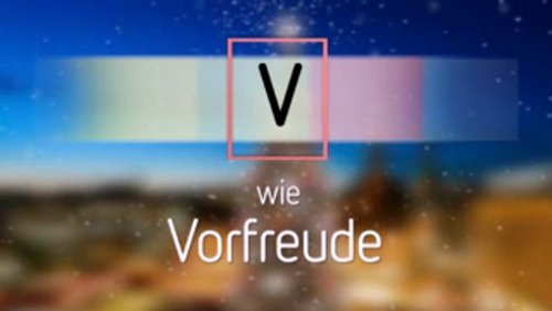 Weihnachts-ABC: V wie Vorfreude