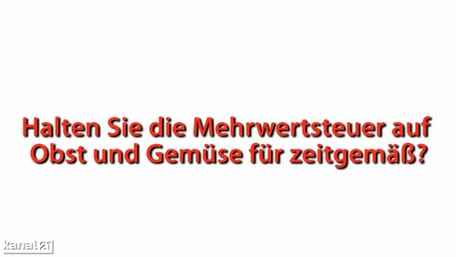 Frage der Woche: Mehrwertsteuer auf Obst und Gemüse?