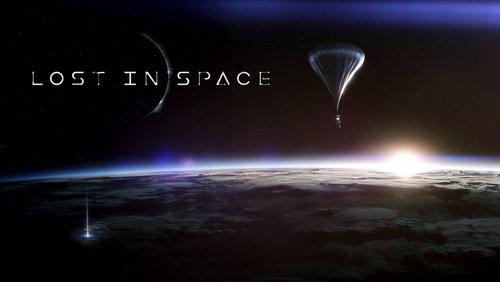 Film- und Serienrepublik: "Lost in Space – Verschollen zwischen fremden Welten", Science-Fiction-Serie