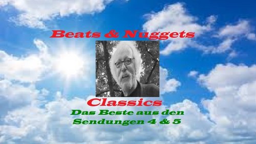 Beats & Nuggets Classics: Das Beste aus den Sendungen 4 und 5