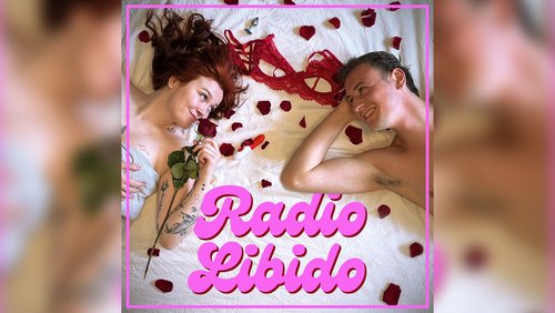 Radio Libido: Das erste Mal