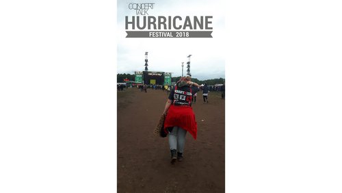Concerttalk: Hurricane Festival 2018 in Scheeßel