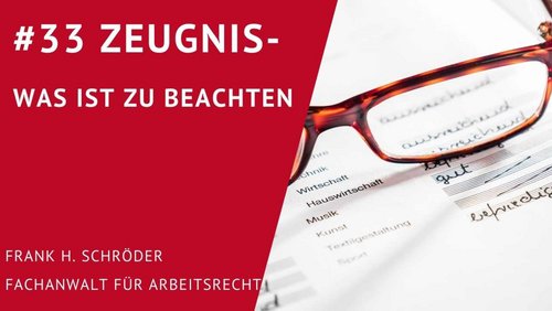 Arbeitszeugnis - Was muss drinstehen?