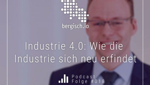 bergisch.io: Dr. Peter Dültgen, FGW e.V. über Industrie 4.0