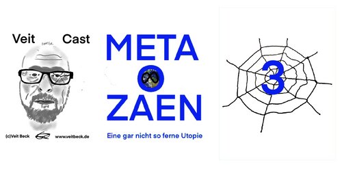 "Metaozän" - Utopische Geschichte, Teil 3