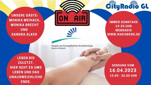 CityRadio GL: Hospiz am EVK Bergisch Gladbach, Wanderbus, Bürgerreise nach England