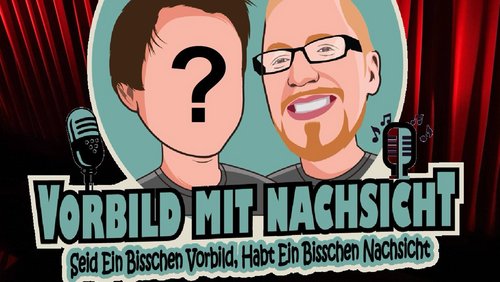 Vorbild mit Nachsicht: Vorbild sucht Nachsicht – Sonderfolge A