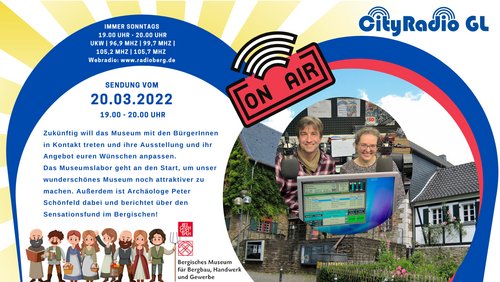 CityRadio GL: Ausstellung im Bergischen Museum für Bergbau, Handwerk und Gewerbe in Bensberg