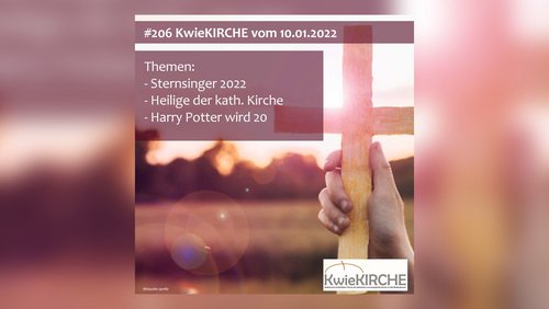 KwieKIRCHE: Sternsinger 2022, Steven Spielberg, Harry Potter