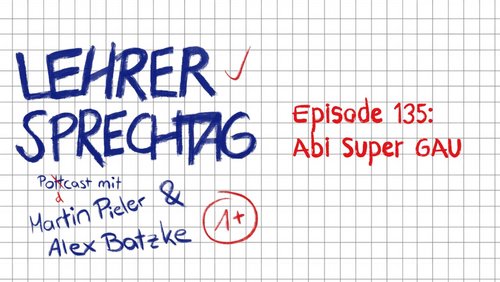 Lehrersprechtag: "Abi-Super-Gau", "Die Wende" - Atomausstieg in Deutschland, Frühjahrsputz