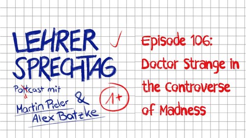 Lehrersprechtag: Carsharing, 9-Euro-Ticket, Doctor Strange in the Multiverse of Madness
