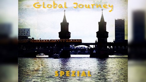 Global Journey: Berlin - Spezialausgabe