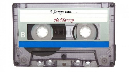 5 Songs von Haddaway, Eurodance-Sänger der 90er