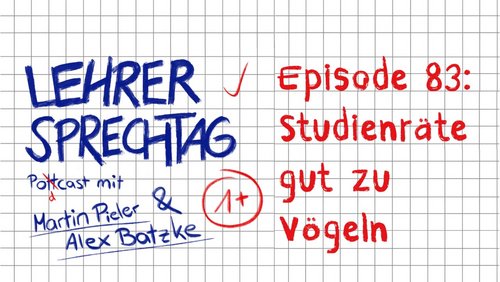 Lehrersprechtag: Vogel des Jahres 2022, Gute Tat der Woche, Eigenlob