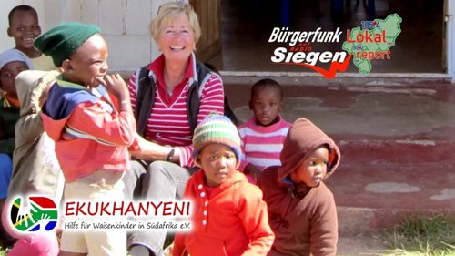 Lokalreport: Helga Josche, Ekukhanyeni – Hilfe für Waisen-Kinder in Südafrika e.V.