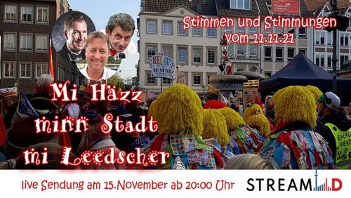 Mi Häzz, Minn Stadt, Mi Leedcher: Karnevalsbeginn in Düsseldorf 2021