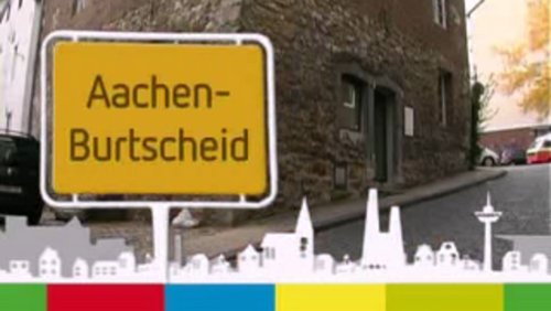 Unser Ort: Aachen-Burtscheid