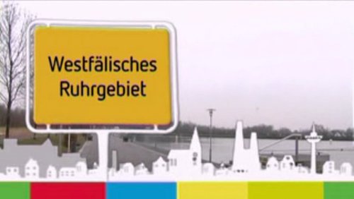 Unser Ort: Westfälisches Ruhrgebiet