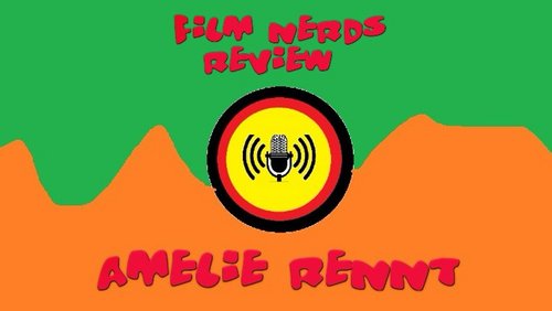 Film Nerd Review: "Amelie rennt" - deutsch-italienischer Jugendfilm