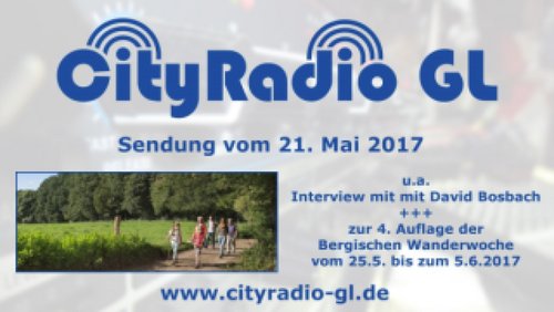 CityRadio GL: Bergische Wanderwoche, Neuigkeiten aus dem Bergischen