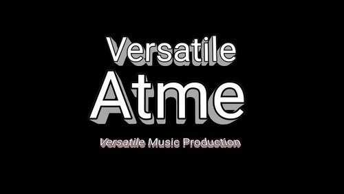 Versatile: "Atme"