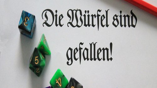 Die Würfel sind gefallen! – Aventuria 5 Freunde – "Das Schwarze Auge"-Pen and Paper – Teil 7