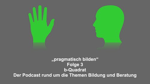 b-Quadrat: Pragmatisch bilden