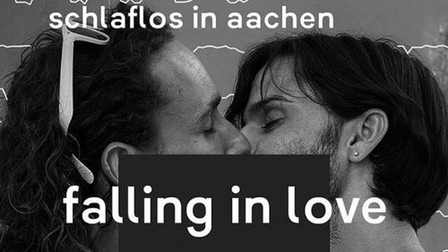 Schlaflos in Aachen: Liebe