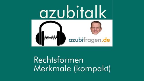 Azubifragen: Rechtsformen