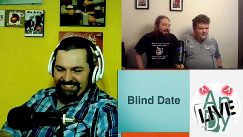 Blind Date: AndyLIVE, YouTube-Comedian im Interview