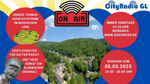 CityRadio GL: Flashmob zum Weltfrauentag, Heringsstipp, Aussichtsplattformen im Bergischen Land