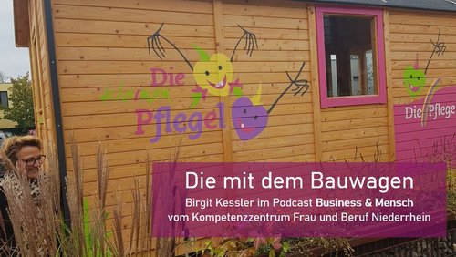 Business & Mensch 01: Birgit Kessler – Familienfreundlichkeit im Pflegeberuf