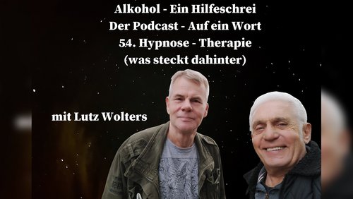 Alkohol - Ein Hilfeschrei, Ratgeber und mehr: Hypnose