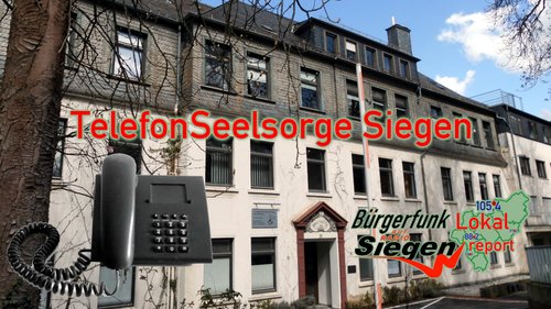 Lokalreport: "TelefonSeelsorge" in Siegen