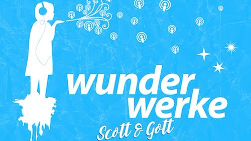 Scott & Gott: Am Anfang erhob sich Gott von seiner Couch