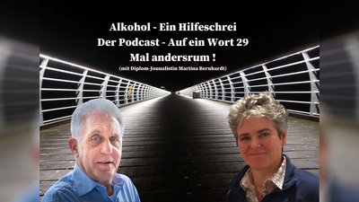 Alkohol – Ein Hilfeschrei, Ratgeber und mehr | NRWision