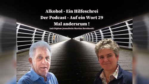 Alkohol – Ein Hilfeschrei, Ratgeber und mehr: Warum gibt es den Podcast?