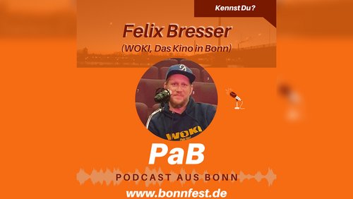 Kennst Du? – Felix Bresser, WOKI Kino in Bonn