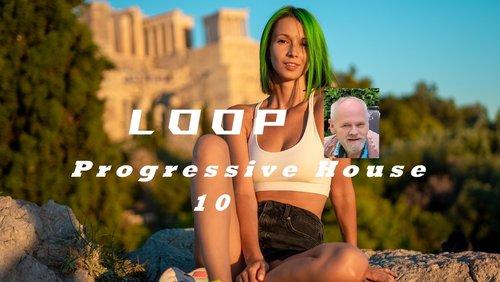 LOOP: Progressive House Music