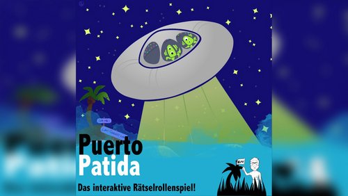 Puerto Patida: Alexa und die Entführung aus dem All – S01E17