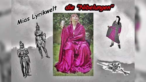 Mias Lyrikwelt: Das Nibelungenlied